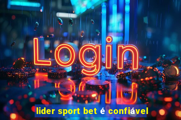 lider sport bet é confiável