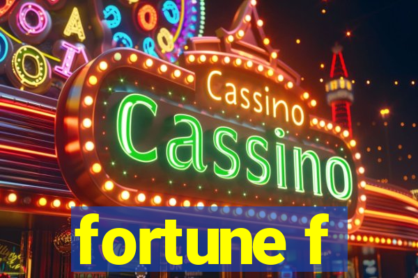 fortune f