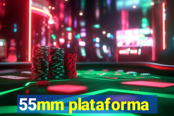 55mm plataforma