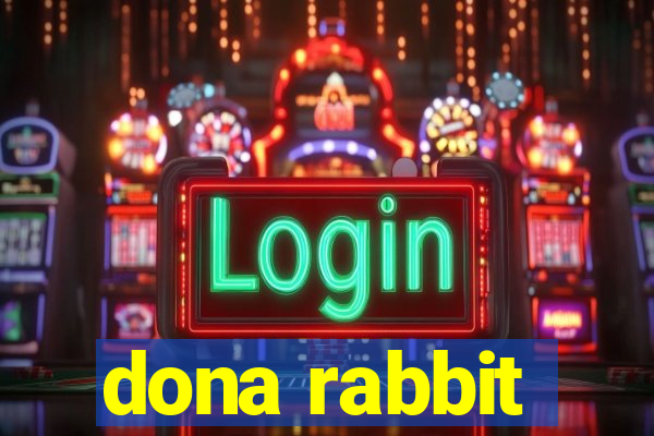 dona rabbit