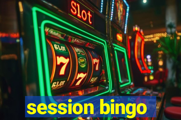 session bingo