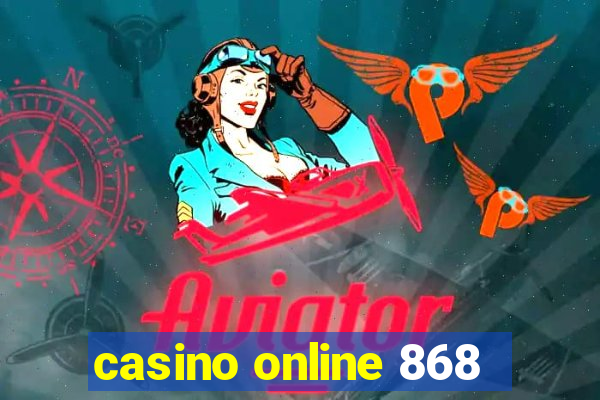 casino online 868