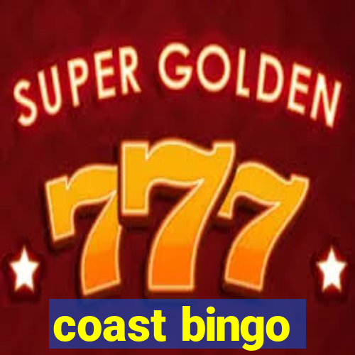 coast bingo