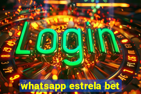 whatsapp estrela bet