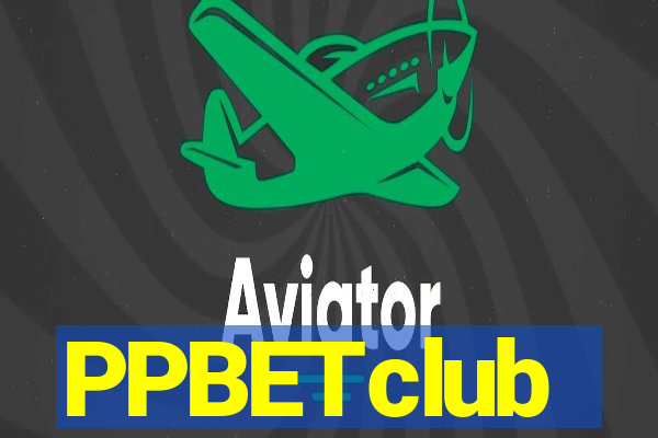 PPBETclub