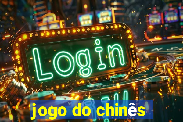 jogo do chinês