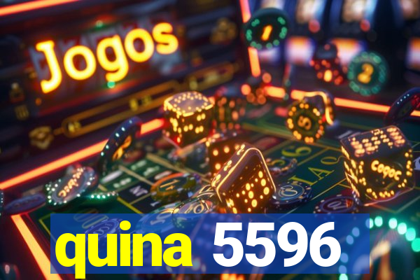 quina 5596