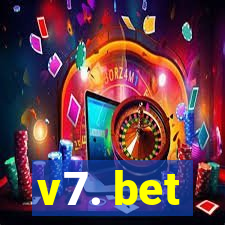 v7. bet