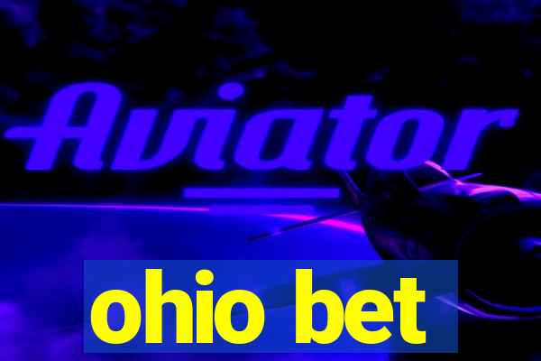 ohio bet