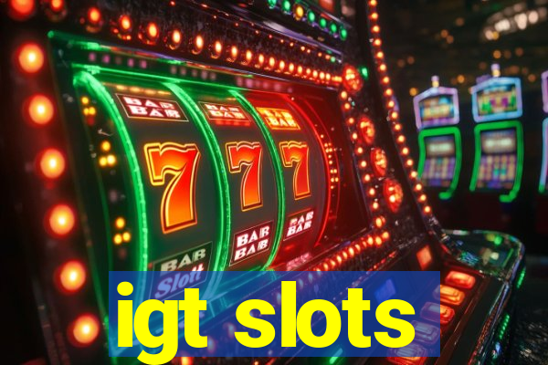 igt slots