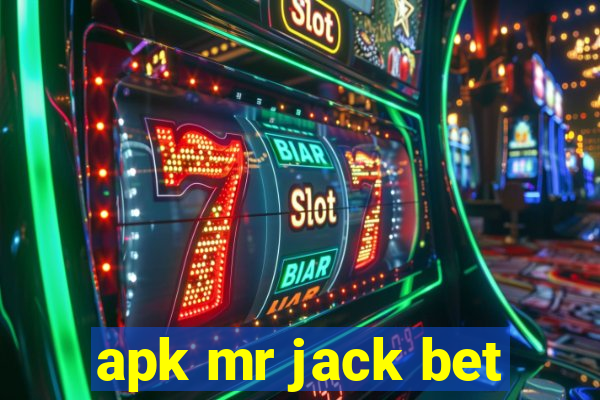 apk mr jack bet