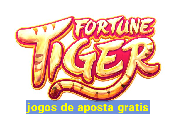 jogos de aposta gratis