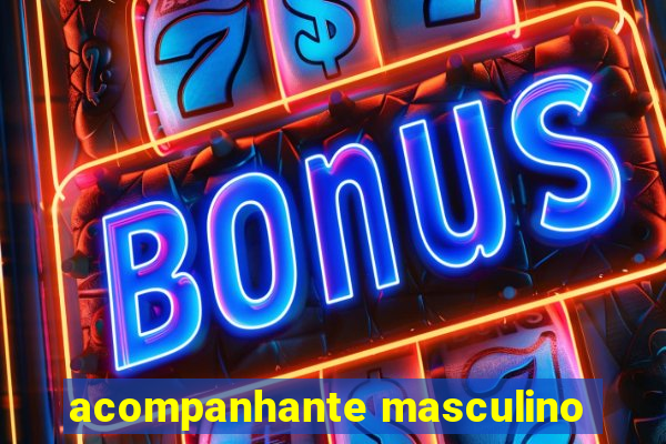 acompanhante masculino