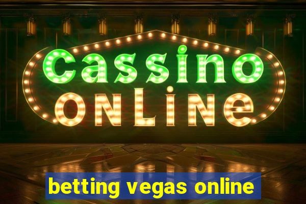 betting vegas online