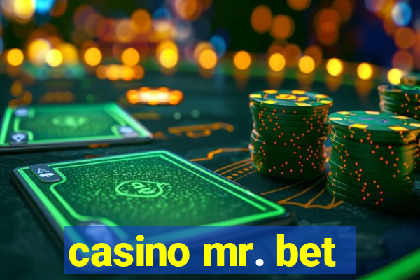 casino mr. bet