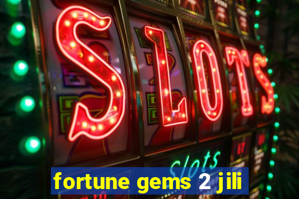 fortune gems 2 jili