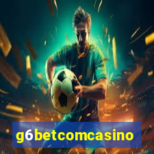 g6betcomcasino