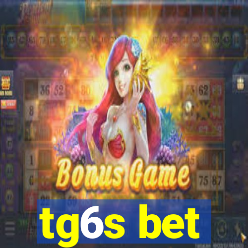 tg6s bet