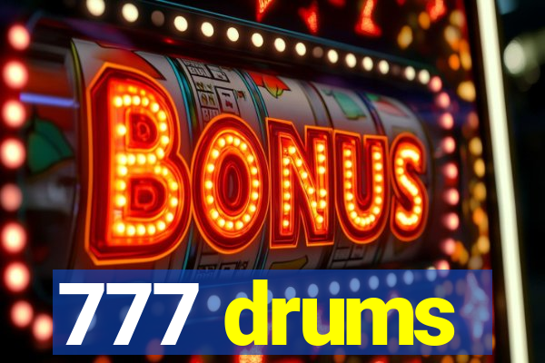 777 drums