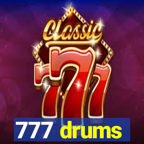 777 drums