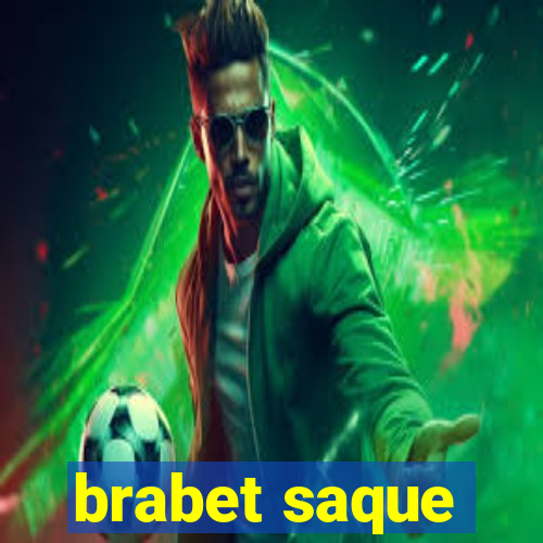 brabet saque