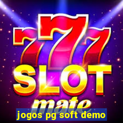 jogos pg soft demo