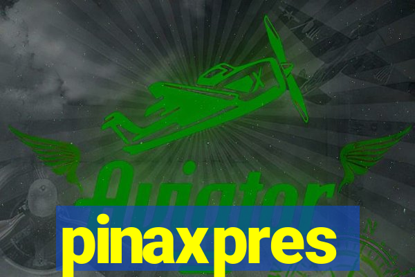 pinaxpres