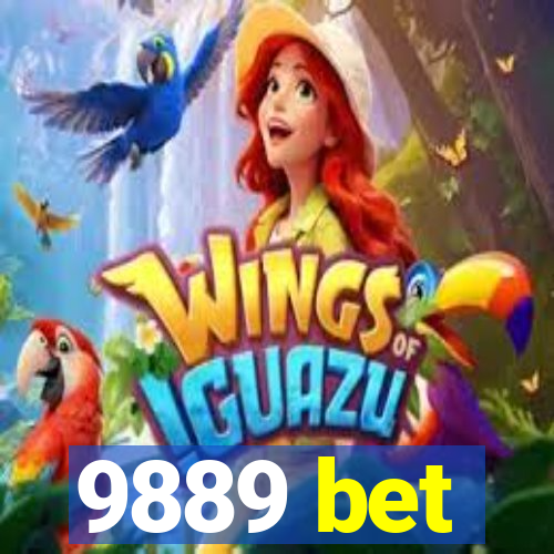 9889 bet