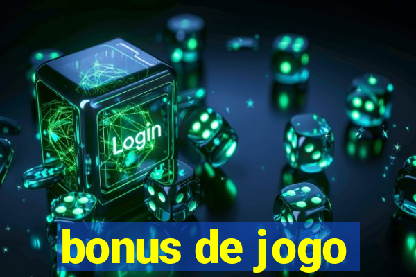 bonus de jogo