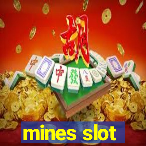 mines slot