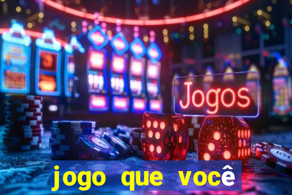 jogo que você aposta e ganha dinheiro