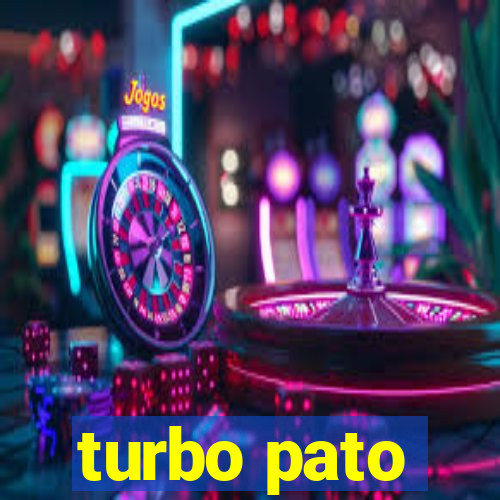 turbo pato