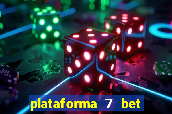 plataforma 7 bet paga mesmo