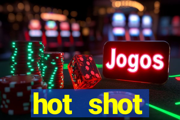 hot shot progressive slot