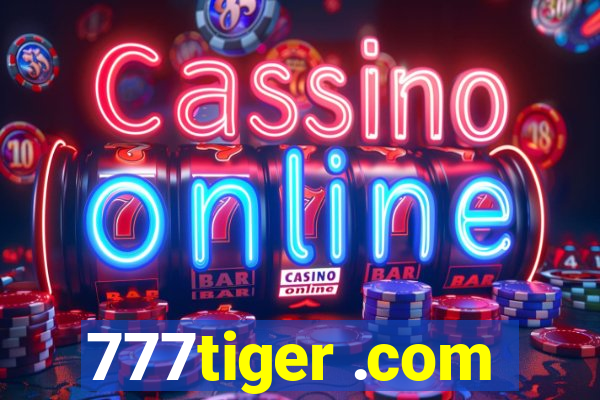 777tiger .com