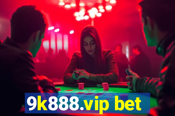 9k888.vip bet