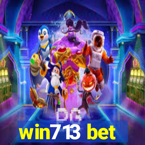 win713 bet