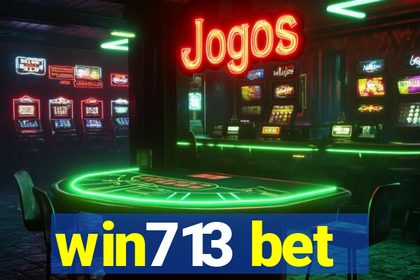 win713 bet