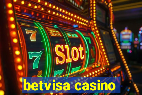 betvisa casino