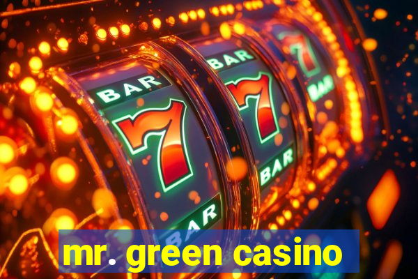 mr. green casino