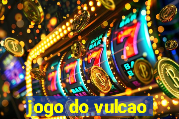 jogo do vulcao