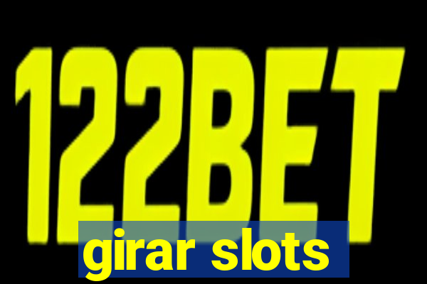 girar slots