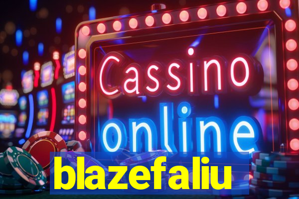 blazefaliu