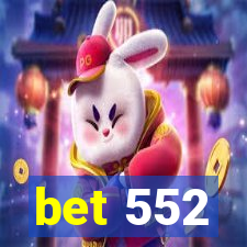 bet 552