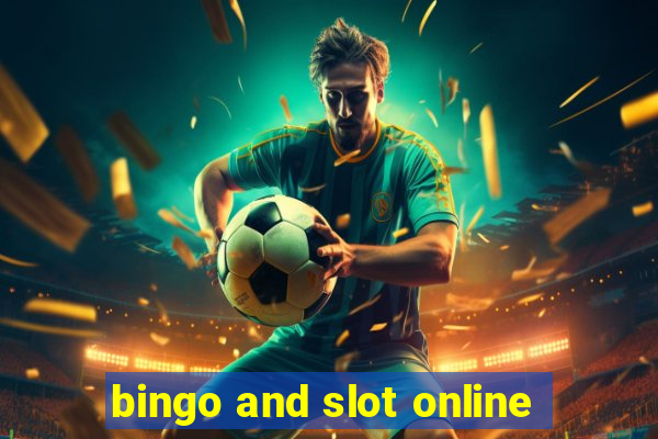 bingo and slot online