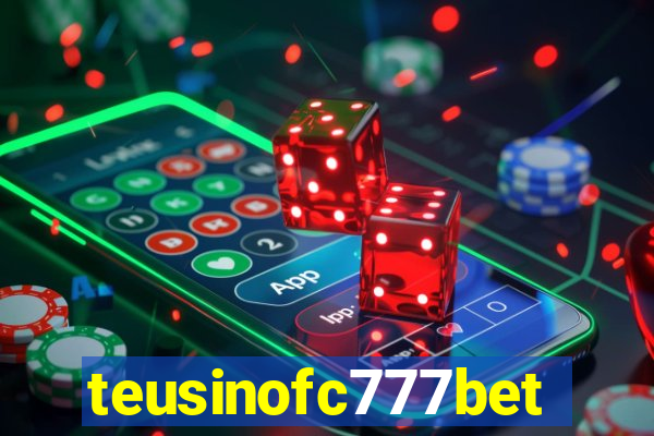 teusinofc777bet.com