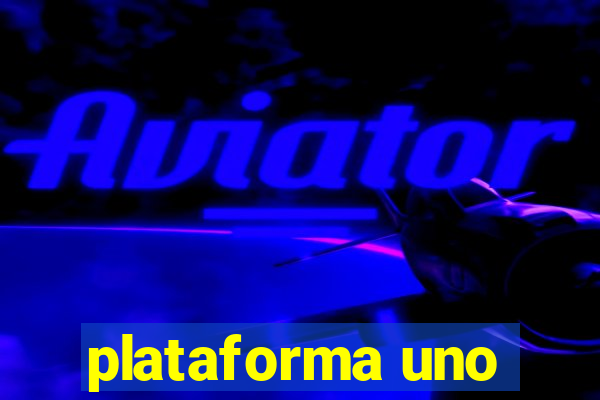 plataforma uno