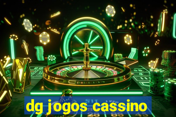 dg jogos cassino