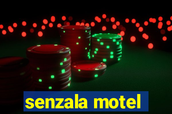 senzala motel