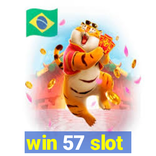 win 57 slot